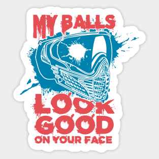 My Balls Look Good On Your Face - Funny Paintball Sticker